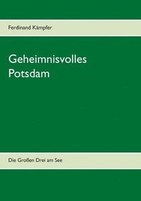 bokomslag Geheimnisvolles Potsdam