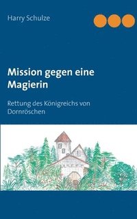 bokomslag Mission gegen eine Magierin