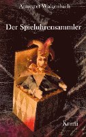 Der Spieluhrensammler 1