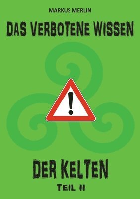 bokomslag verbotene Wissen der Kelten II