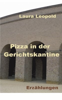 bokomslag Pizza in der Gerichtskantine