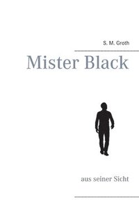 bokomslag Mister Black