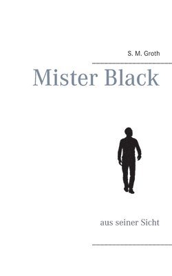 Mister Black 1