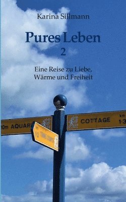 Pures Leben 2 1