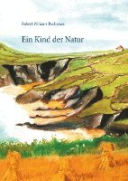 Ein Kind der Natur 1