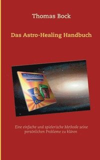 bokomslag Das Astro-Healing Handbuch
