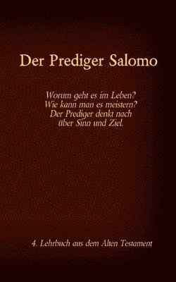 bokomslag Die Bibel - Das Alte Testament - Der Prediger Salomo