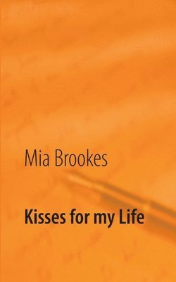 Kisses for my Life 1