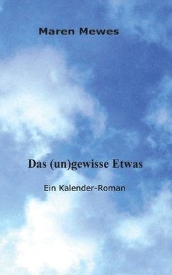 bokomslag (un)gewisse Etwas