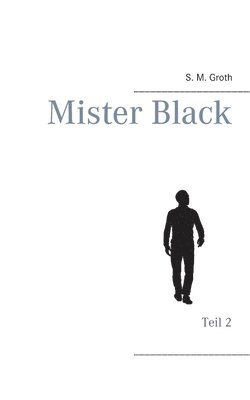 bokomslag Mister Black