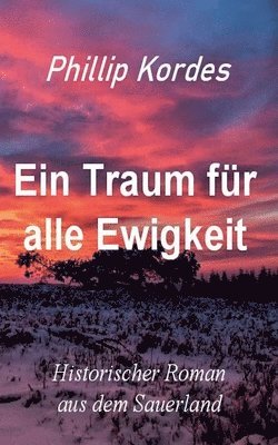 Ein Traum fr alle Ewigkeit 1