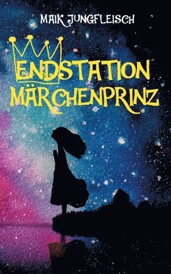 bokomslag Endstation Märchenprinz