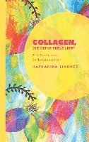 bokomslag Collagen, die deine Seele liebt