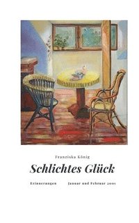 bokomslag Schlichtes Glck