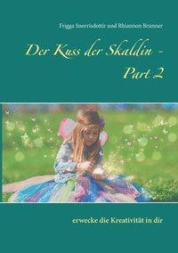 bokomslag Der Kuss der Skaldin - Part 2