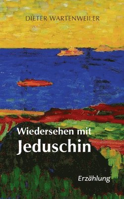 bokomslag Wiedersehen mit Jeduschin