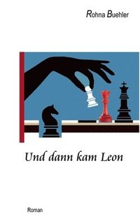 bokomslag Und dann kam Leon