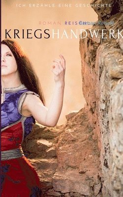 Roman Reischl - Kriegshandwerk, Häftad