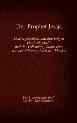 bokomslag Der Prophet Jesaja, das 1. prophetische Buch aus dem Alten Testament der Bibel