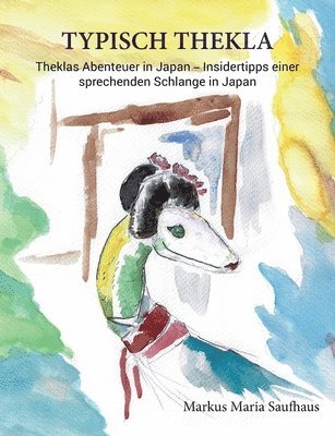 Theklas Abenteuer in Japan 1