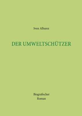 bokomslag Der Umweltschtzer