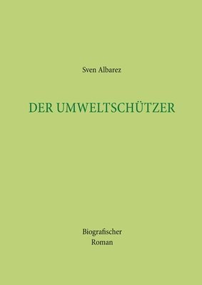 bokomslag Umweltschützer