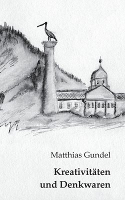 Kreativitäten und Denkwaren