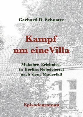 bokomslag Kampf um eine Villa