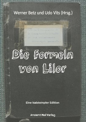 Werner Betz, Udo Vits - Formeln von Lilor, Häftad