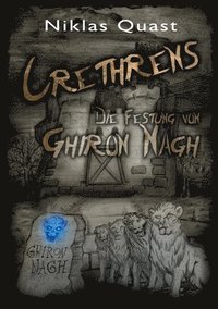 bokomslag Crethrens - Die Festung von Ghiron Nagh