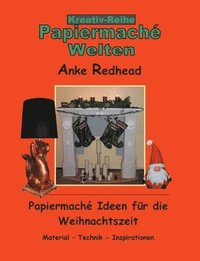 bokomslag Papiermaché Ideen für die Weihnachtszeit