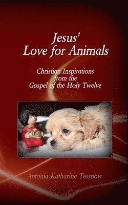 Jesus' Love for Animals 1