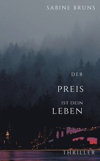 bokomslag Preis ist dein Leben