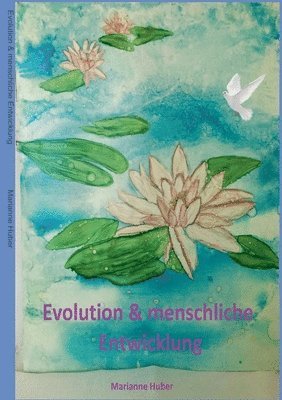 Evolution & menschliche Entwicklung 1