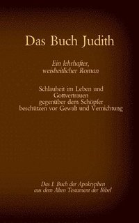 bokomslag Buch Judith, das 1. Buch der Apokryphen aus der Bibel, Ein lehrhafter, weisheitlicher Roman