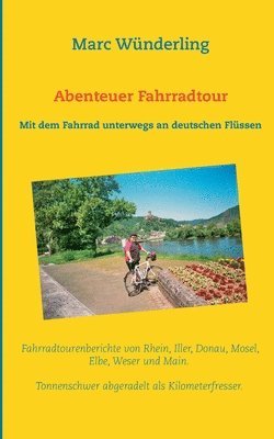 Abenteuer Fahrradtour 1