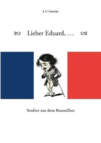 bokomslag Lieber Eduard