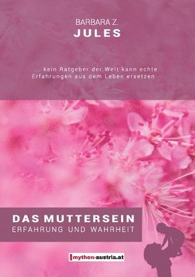 Das Muttersein 1