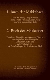 bokomslag Das 1. und 2. Buch der Makkaber, das 6. und 7. Buch der Apokryphen aus der Bibel