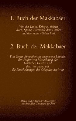 Hermann Menge, Antonia Katharina Tessnow - 1. und 2. Buch der Makkabäer, das 6. und 7. Buch der Apokryphen aus der Bibel, Häftad