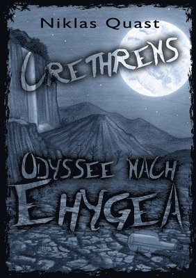 bokomslag Crethrens - Odyssee nach Ehygea