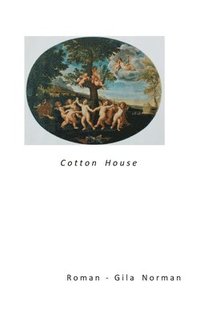 bokomslag Cotton House