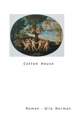 Gila Norman - Cotton House, Häftad