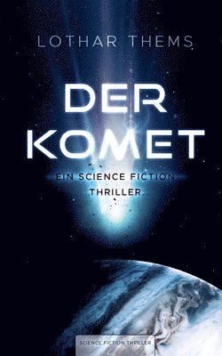 Der Komet 1