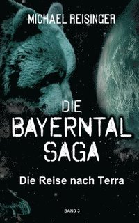 bokomslag Die Bayerntal Saga