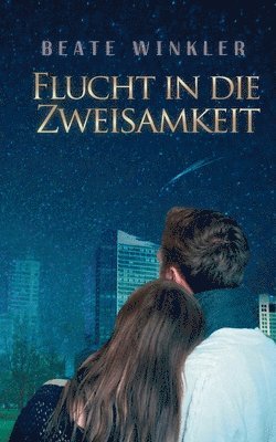 Flucht in die Zweisamkeit