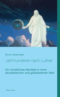 bokomslag Jahrhunderte nach Luther
