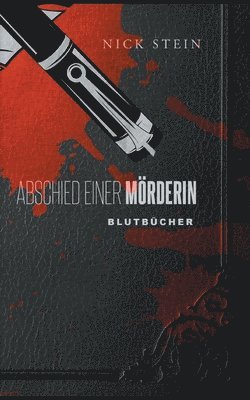bokomslag Abschied einer Mörderin