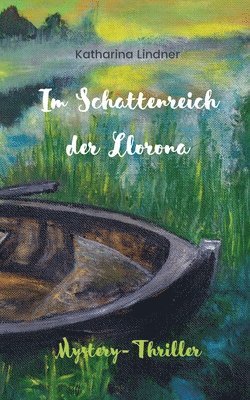 bokomslag Im Schattenreich der Llorona