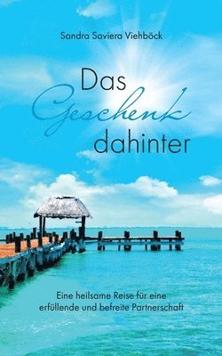 Das Geschenk dahinter 1